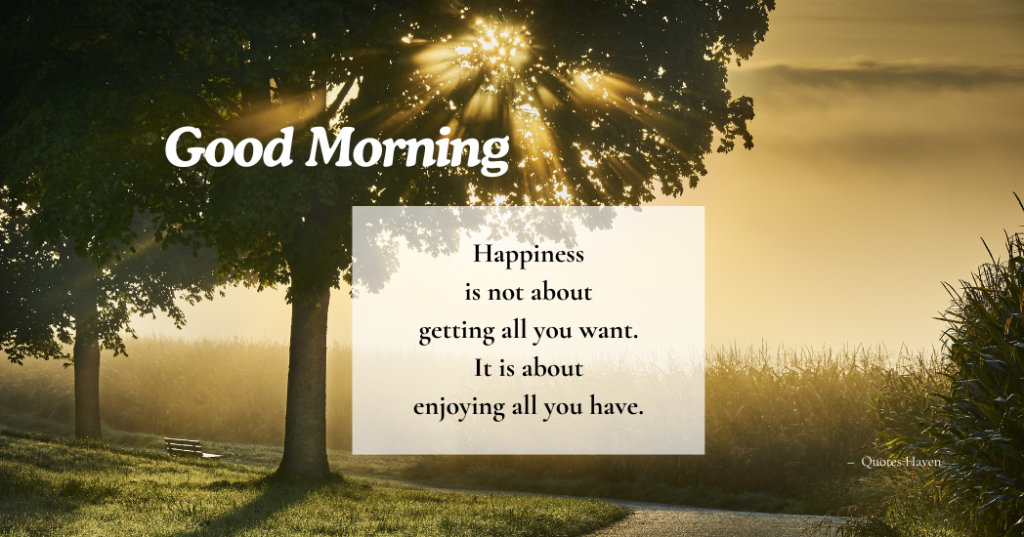 Inspirational Good Morning Quotes