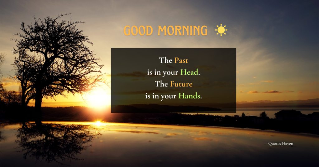 Inspirational Good Morning Quotes